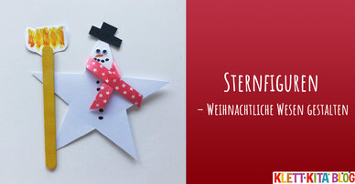 Sternfiguren – Weihnachtliche Wesen gestalten