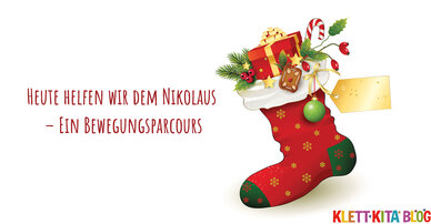 Heute helfen wir dem Nikolaus – Ein Bewegungsparcours