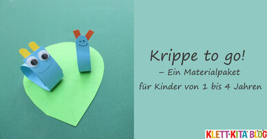 Krippe to go! – Ein Materialpaket für Kinder von 1 bis 4 Jahren