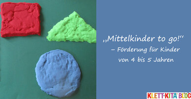 „Mittelkinder to go!“  – Förderung für Kinder von 4 bis 5 Jahren