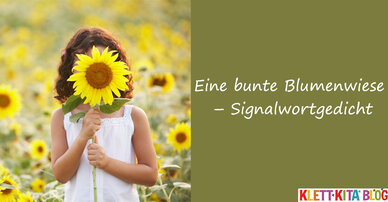 Eine bunte Blumenwiese – Signalwortgedicht
