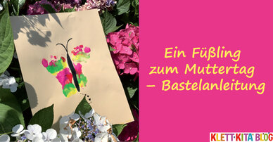 Ein Füßling zum Muttertag – Bastelanleitung