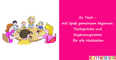 Zu Tisch - mit Spaß gemeinsam beginnen: Tischsprüche und Ergänzungsreime für alle Mahlzeiten