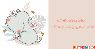 Nilpferdwäsche – Eine Massagegeschichte