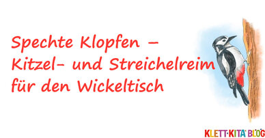Spechte Klopfen – Kitzel- und Streichelreim für den Wickeltisch
