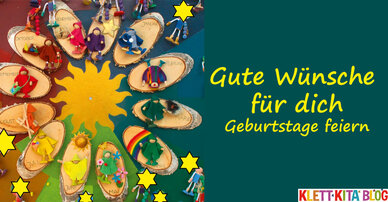 Gute Wünsche für dich – Geburtstage feiern
