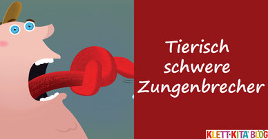 Tierisch schwere Zungenbrecher