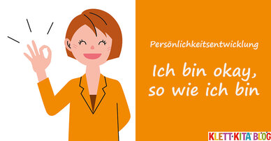 Ich bin okay, so wie ich bin