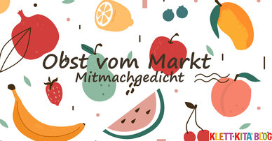 Obst vom Markt – Mitmachgedicht