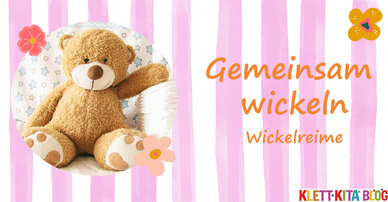 Gemeinsam wickeln – Wickelreime