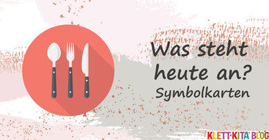 Was steht heute an? – Symbolkarten