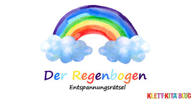 Der Regenbogen – Entspannungsrätsel