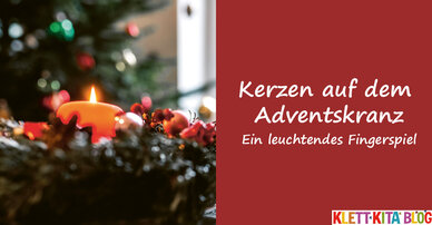 Kerzen auf dem Adventskranz – Ein leuchtendes Fingerspiel