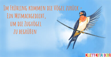 Ein Mitmachgedicht, um die Zugvögel zu begrüßen