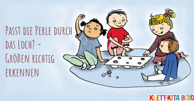 Passt die Perle durch das Loch? – Größen richtig erkennen und einordnen