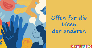 Offen für die Ideen der anderen