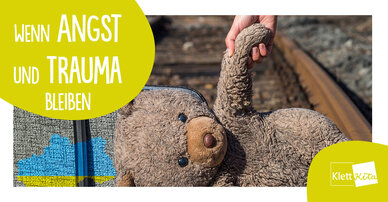Wenn Angst und Trauma bleiben – Kinder mit Flucht- und Kriegserfahrung in Krippe und Kita 