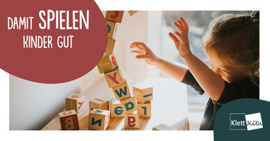 Damit spielen Kinder gut  –Spielzeug für Ein- und Zweijährige: Worauf ist zu achten?