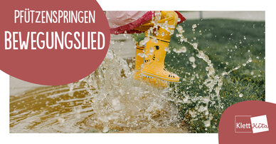 Pfützenspringen – Bewegungslied