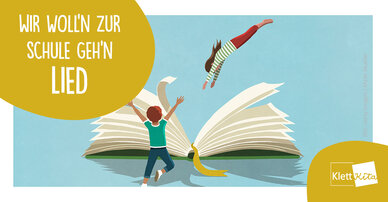 Wir woll’n zur Schule geh’n – Lied