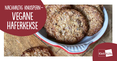 Nachhaltig knuspern - Vegane Haferkekse