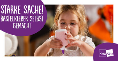 Starke Sache! — Bastelkleber selbst gemacht