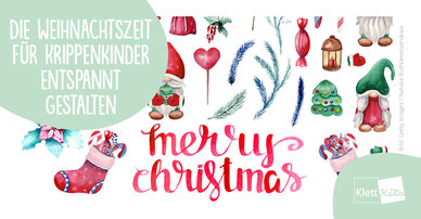 Die Weihnachtszeit für Krippenkinder entspannt gestalten