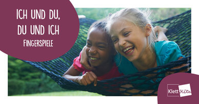 Ich und du, du und ich – Fingerspiel