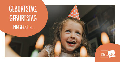 Geburtstag, Geburtstag – Fingerspiel 