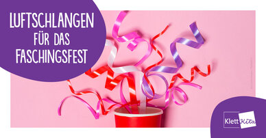 Luftschlangen für das Faschingsfest