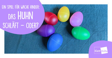 Ein Spiel für wache Kinder: Das Huhn schläft – oder? 