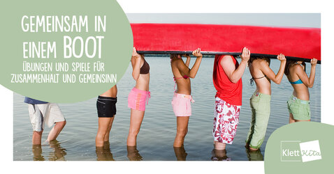 Cover Gemeinsam in einem Boot – Übungen und Spiele für Zusammenhalt und Gemeinsinn