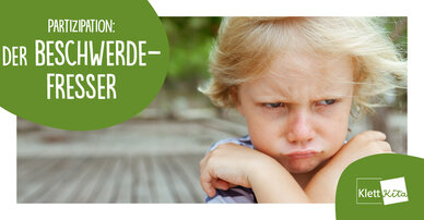 Partizipation: Der Beschwerdefresser