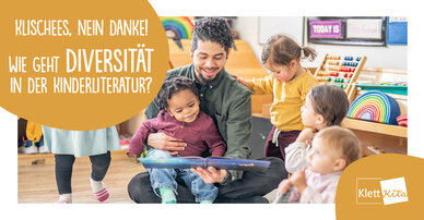 Klischees, nein danke! – Wie geht Diversität in der Kinderliteratur