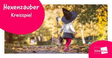 Hexenzauber – Kreisspiel