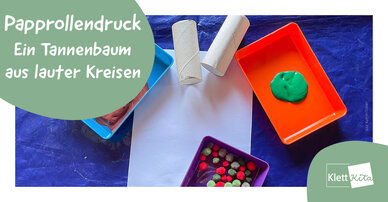 Papprollendruck – Ein Tannenbaum aus lauter Kreisen | Klett Kita Portal