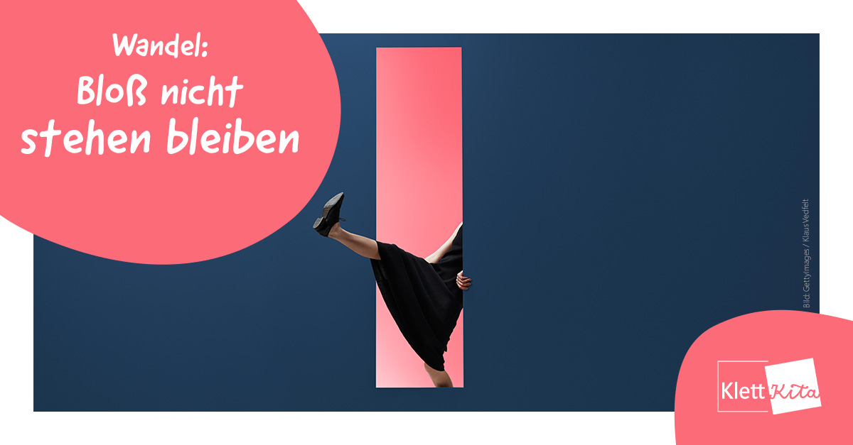 Bloß nicht stehen bleiben