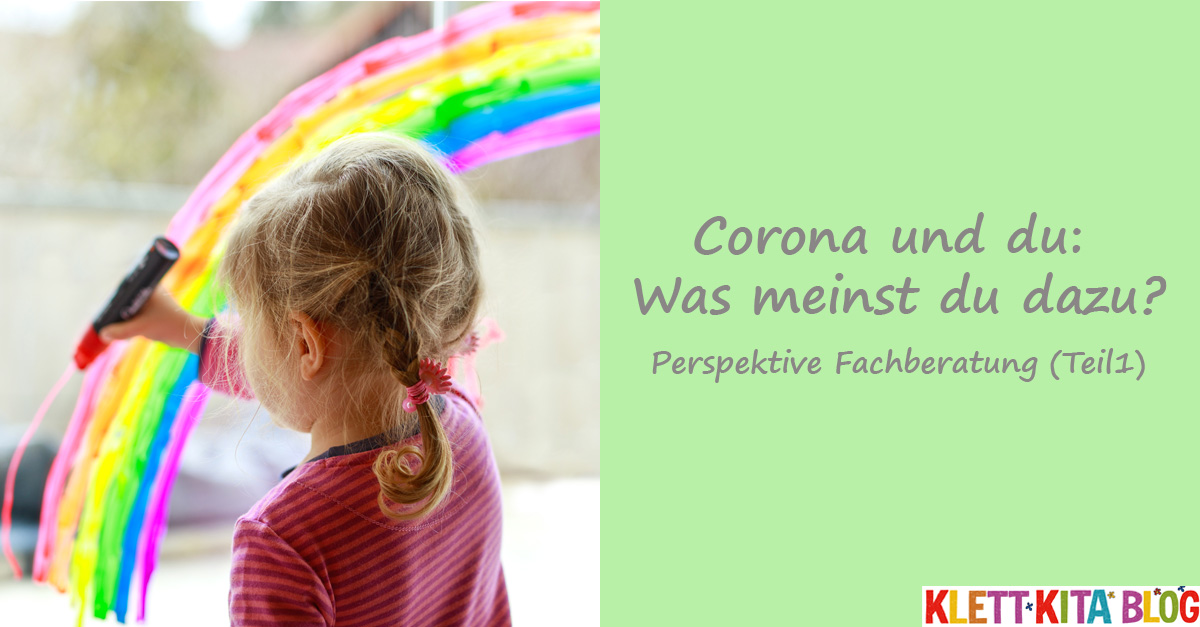 Corona und du: Was meinst du dazu? – Teil 1: Perspektive Fachberatung