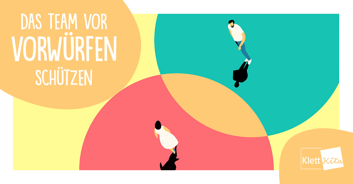 Das Team vor Vorwürfen schützen