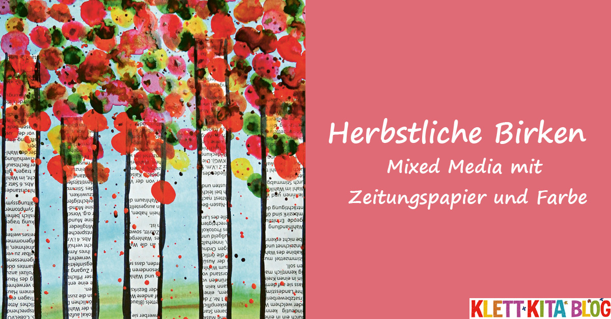 Herbstliche Birken – Mixed Media mit Zeitungspapier und Farbe