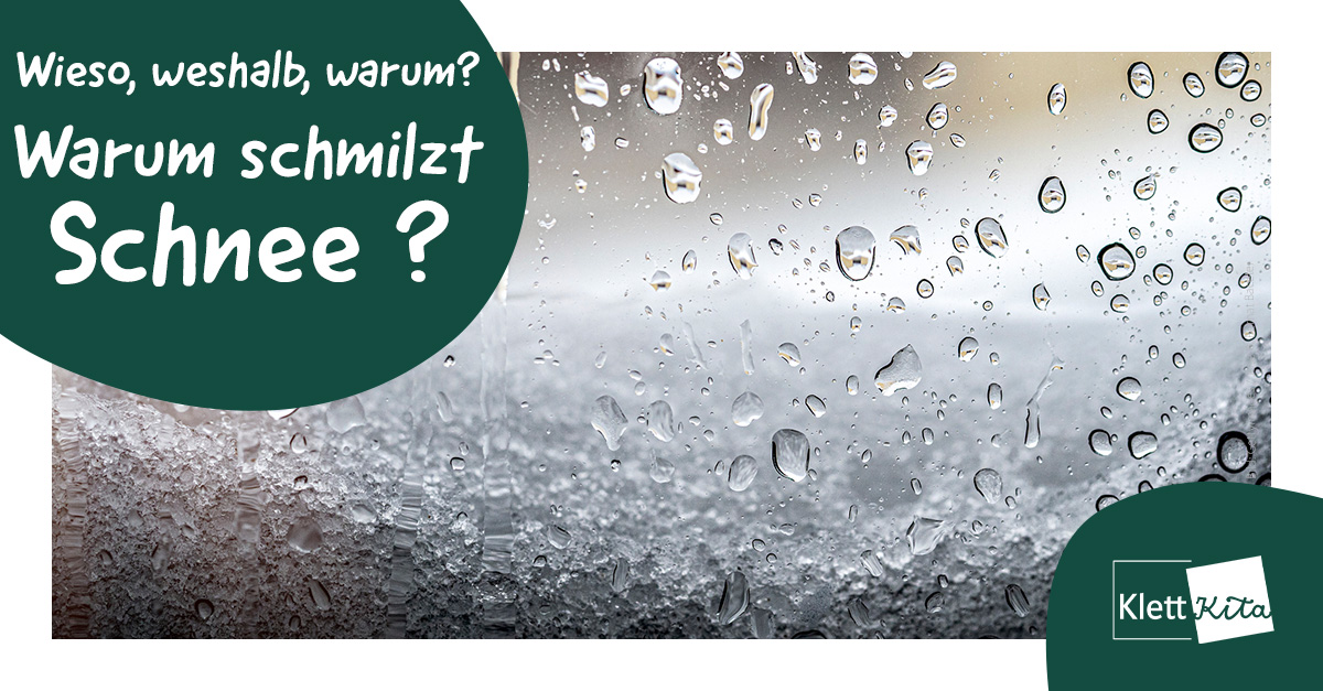 Warum schmilzt Schnee ?