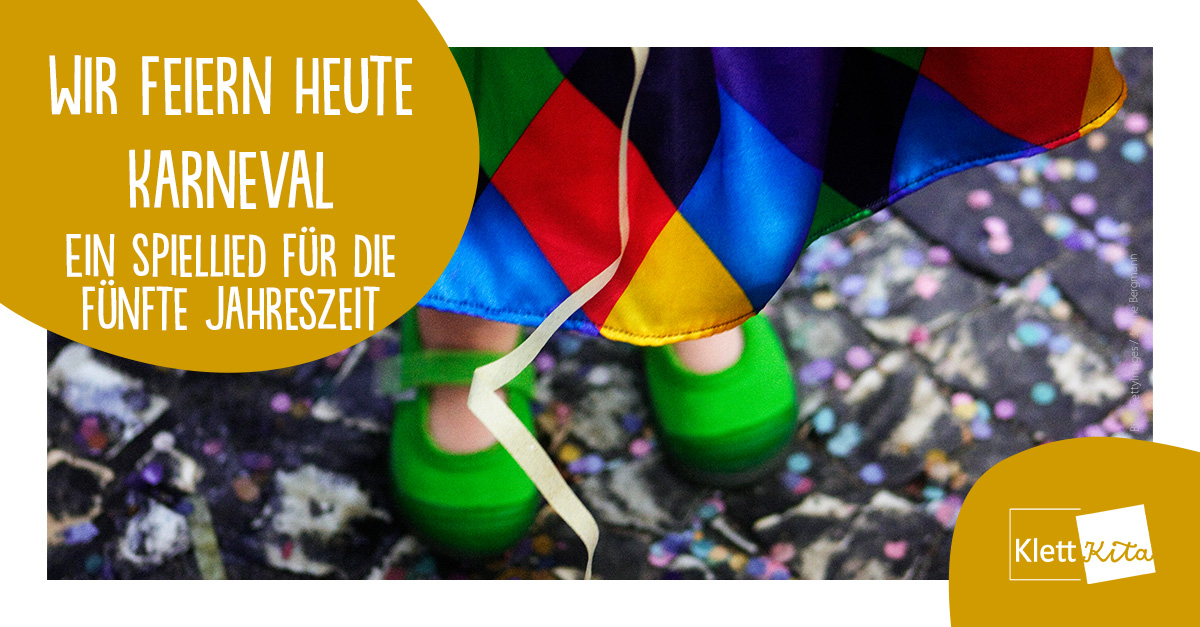 Wir feiern heute Karneval – Ein Spiellied für die fünfte Jahreszeit