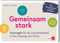 Cover Gemeinsam stark Teamregeln für die Zusammenarbeit in Kita, Ganztag und Schule