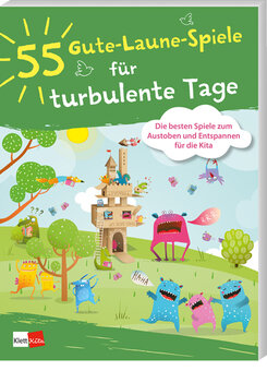 Cover 55 Gute-Laune-Spiele für turbulente Tage