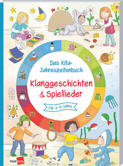 Cover Das Kita-Jahreszeitenbuch: Klanggeschichten & Spiellieder