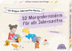 Cover Die Krippen-Jahreszeiten-Karten: 32 Morgenkreisideen für alle Jahreszeiten