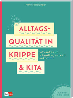 Cover Alltagsqualität in Krippe & Kita 