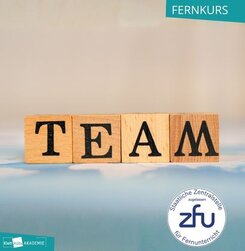 Cover Fernkurs: Wirksame Teamentwicklung und Mitarbeitendenführung in der Kita 