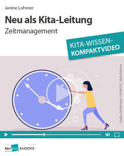 Cover Lernvideo: Neu als Kita-Leitung - Zeitmanagement