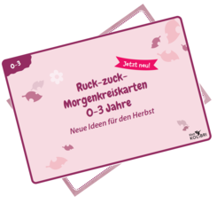 Cover Ruck-Zuck-Morgenkreiskarten 0-3 Jahre – Jahresabo
